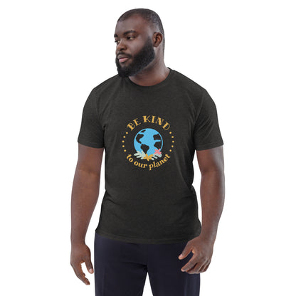 Be Kind To Our Planet Unisex organic cotton t-shirt