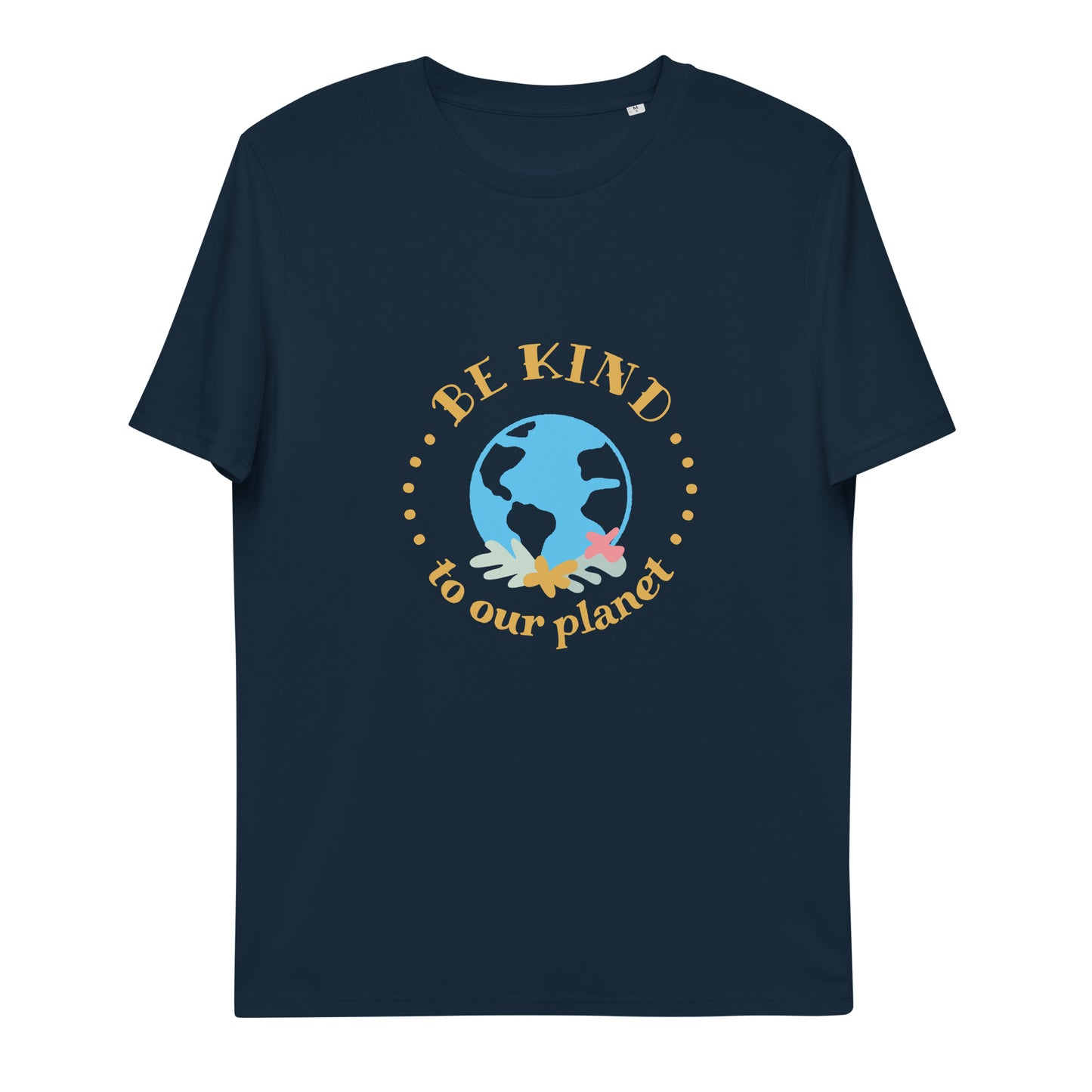 Be Kind To Our Planet Unisex organic cotton t-shirt