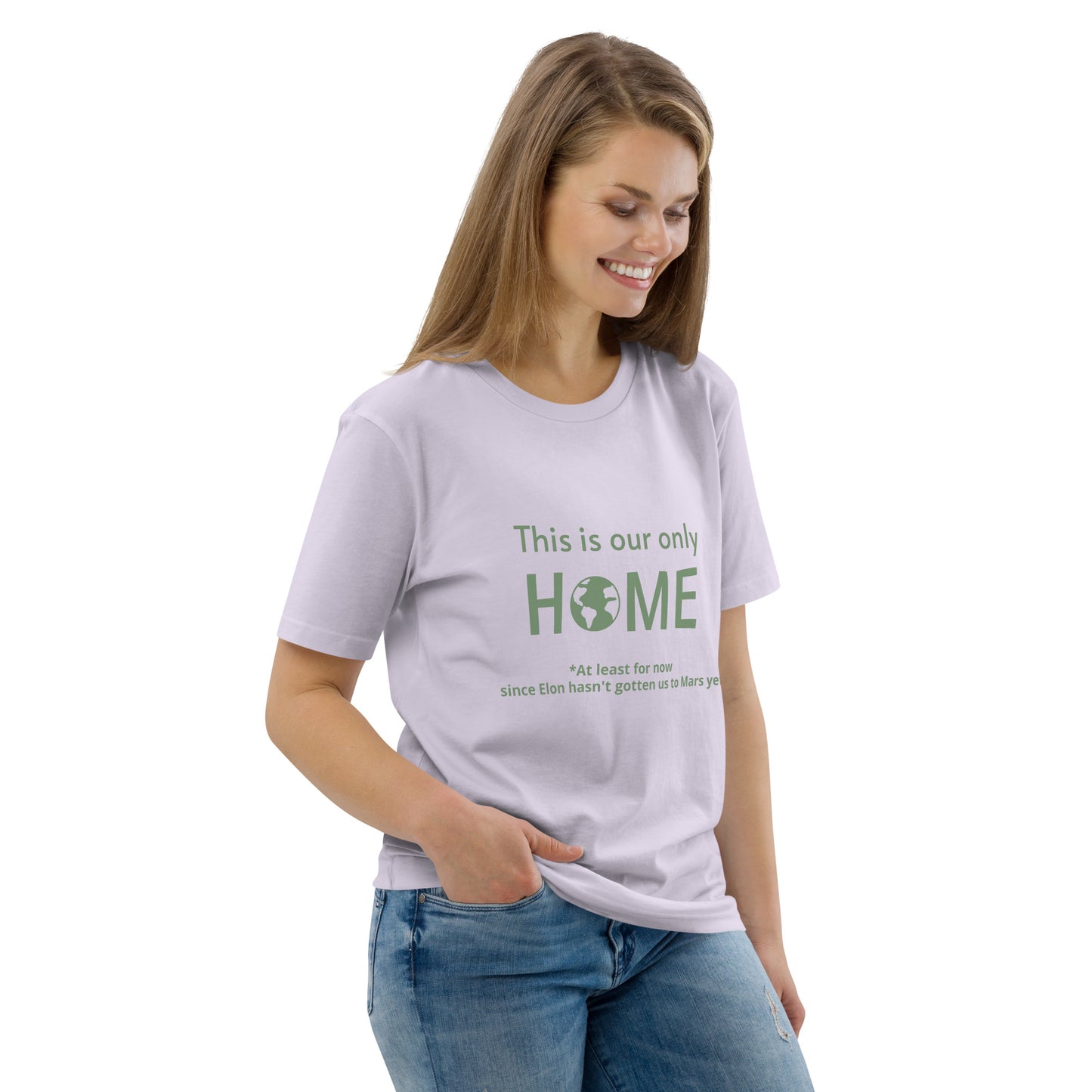 This Is Our Only Home Unisex organic cotton t-shirt