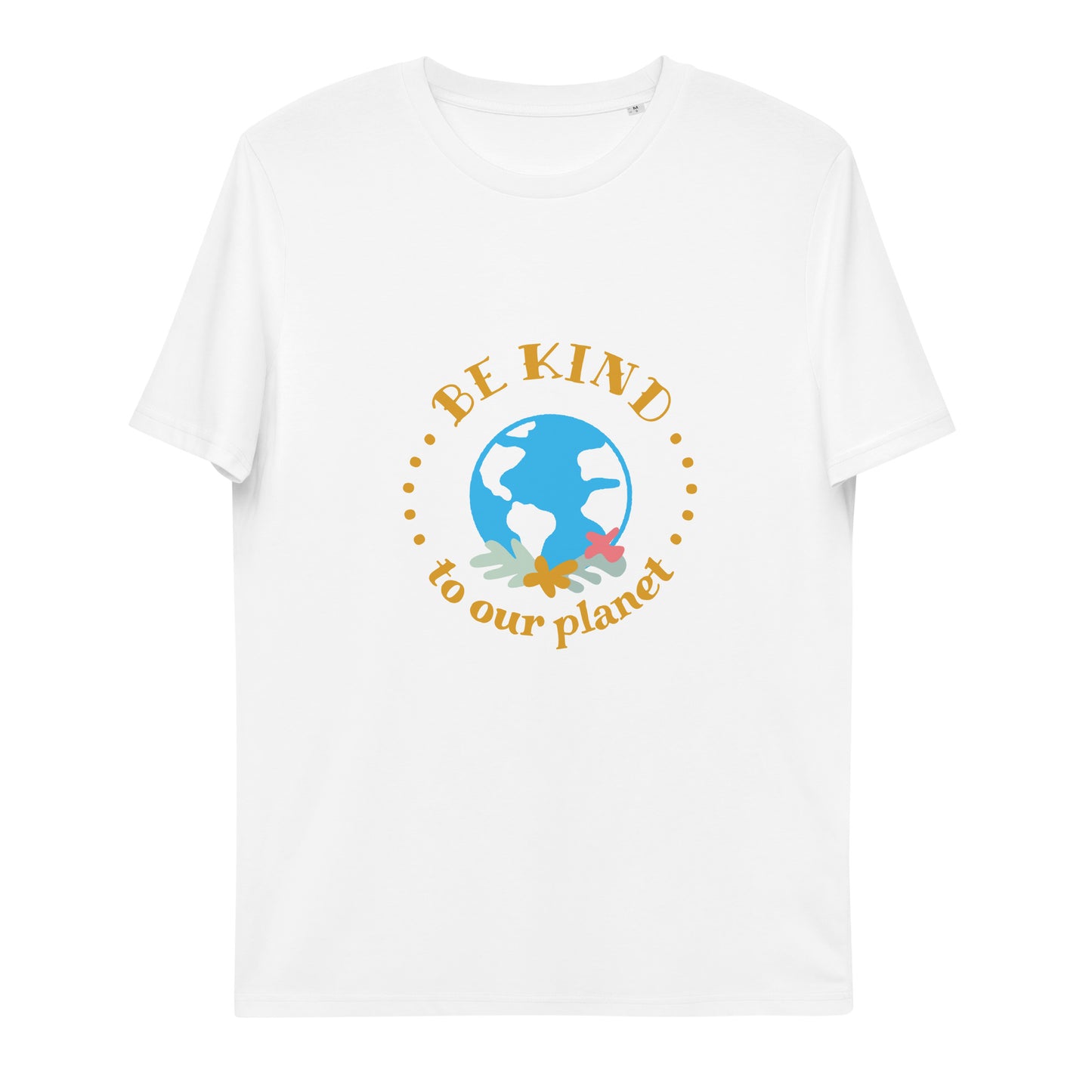 Be Kind To Our Planet Unisex organic cotton t-shirt