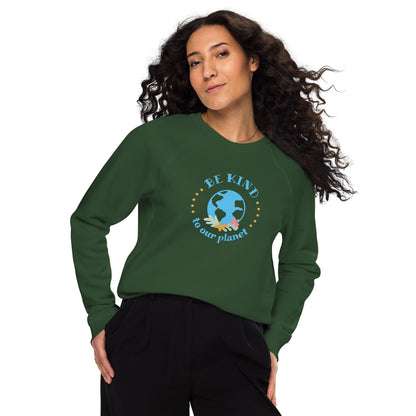 Be Kind To Our Planet | Unisex Organic Raglan Eco - Logo Sweatshirt | Eco-Friendly Comfort and Style