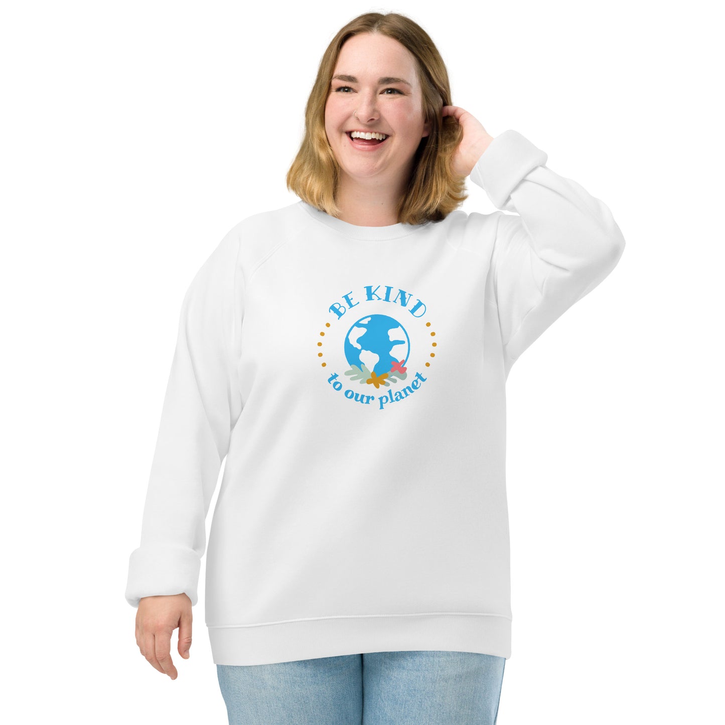 Be Kind To Our Planet | Unisex Organic Raglan Eco - Logo Sweatshirt | Eco-Friendly Comfort and Style